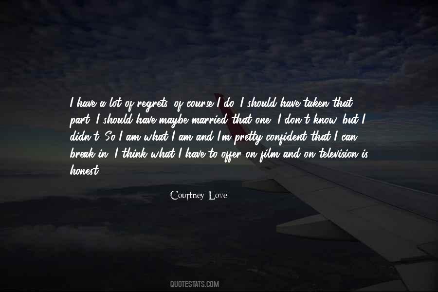 Courtney Love Quotes #957879