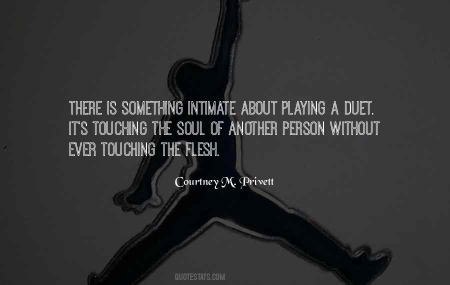 Courtney M. Privett Quotes #1062541