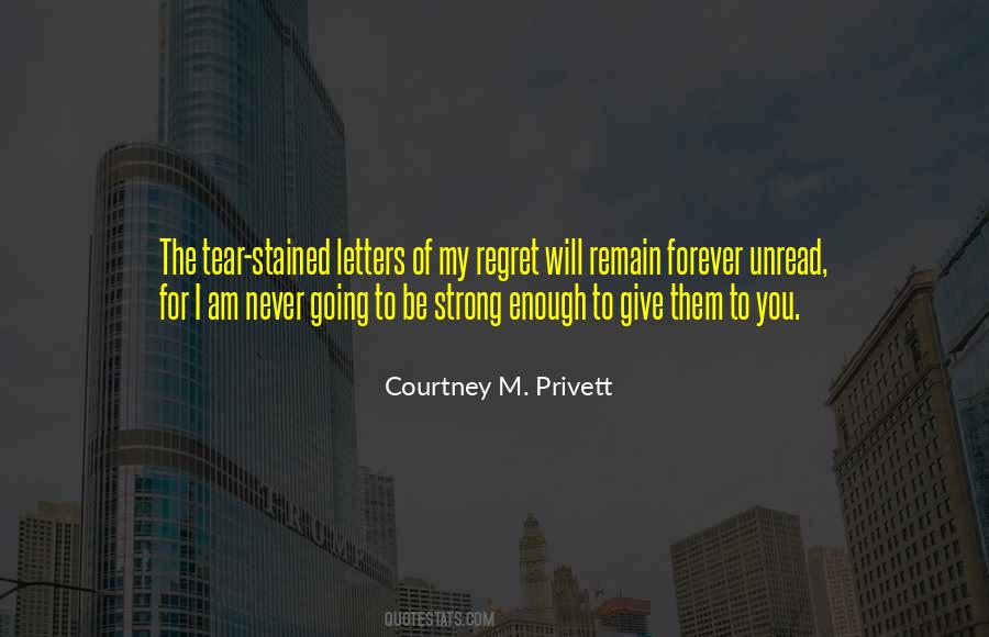 Courtney M. Privett Quotes #18140