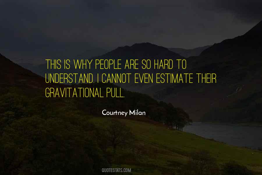 Courtney Milan Quotes #1473246