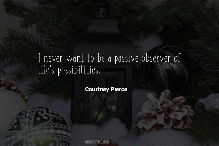 Courtney Pierce Quotes #620713