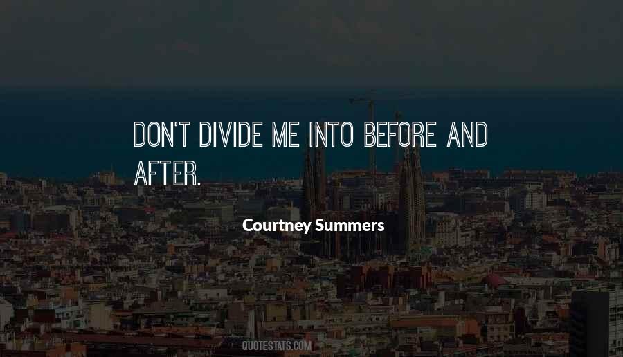 Courtney Summers Quotes #1370808