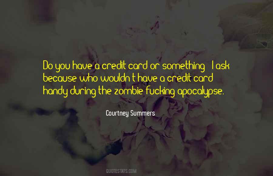 Courtney Summers Quotes #1642199