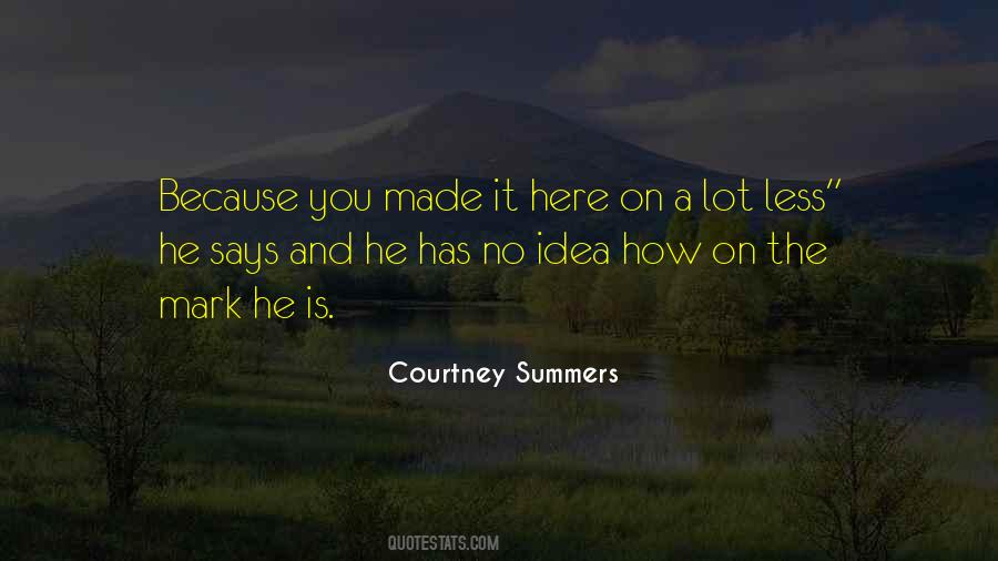 Courtney Summers Quotes #472615