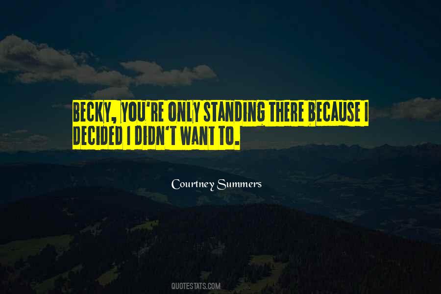 Courtney Summers Quotes #622231
