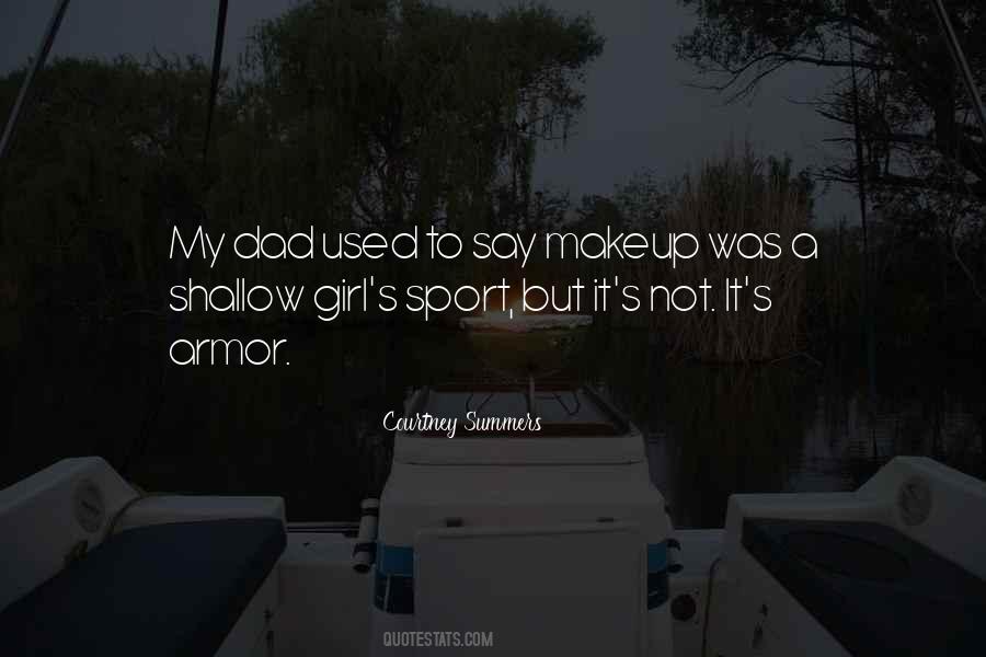 Courtney Summers Quotes #802520