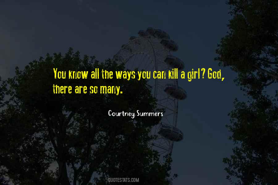 Courtney Summers Quotes #902371