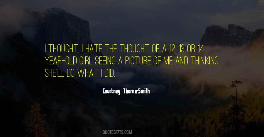 Courtney Thorne-Smith Quotes #1701526