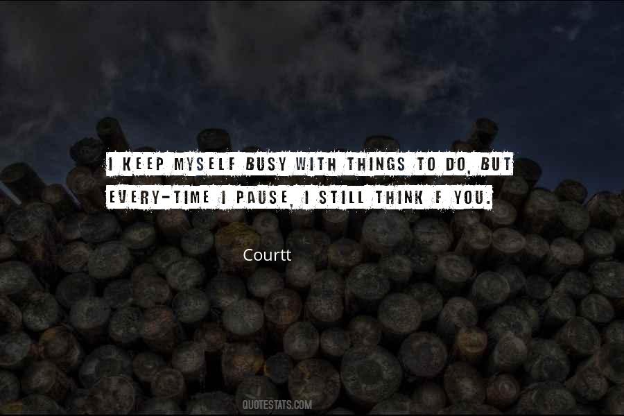 Courtt Quotes #1517570 Courtt Quotes #1517570