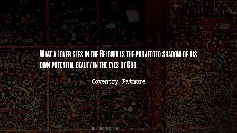 Coventry Patmore Quotes #1361898