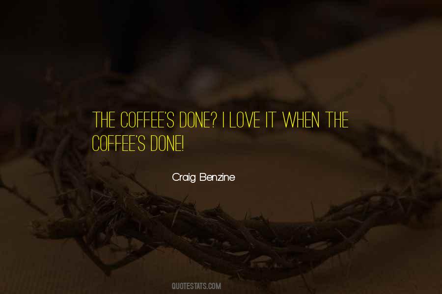 Craig Benzine Quotes #1016539