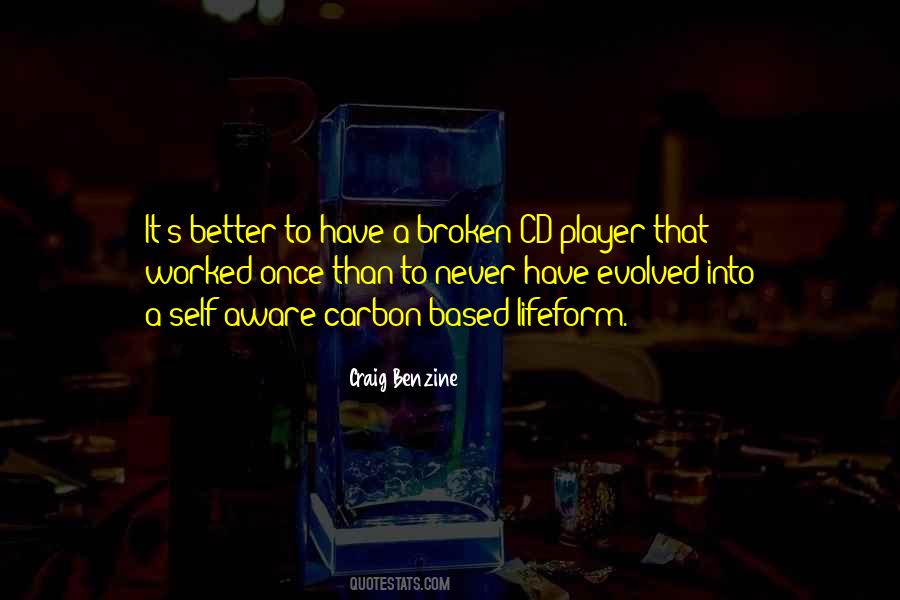 Craig Benzine Quotes #557495