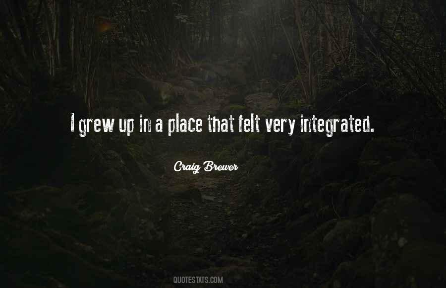 Craig Brewer Quotes #1645461