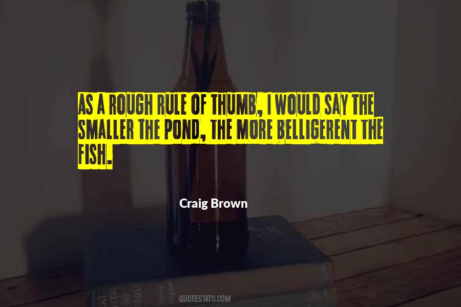 Craig Brown Quotes #1514554