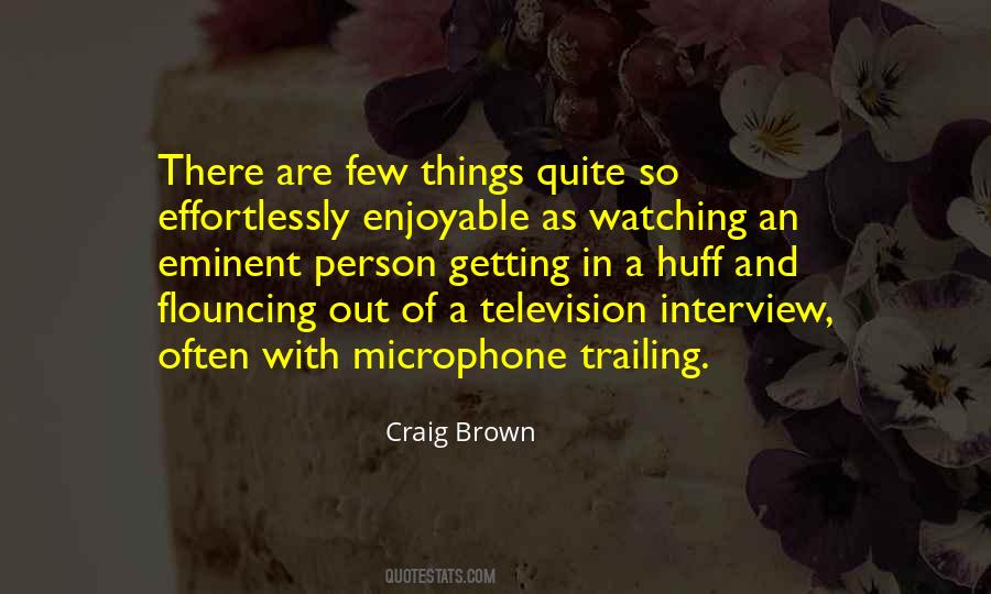 Craig Brown Quotes #624322