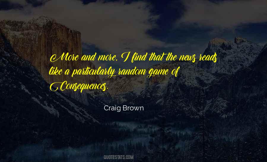Craig Brown Quotes #64546