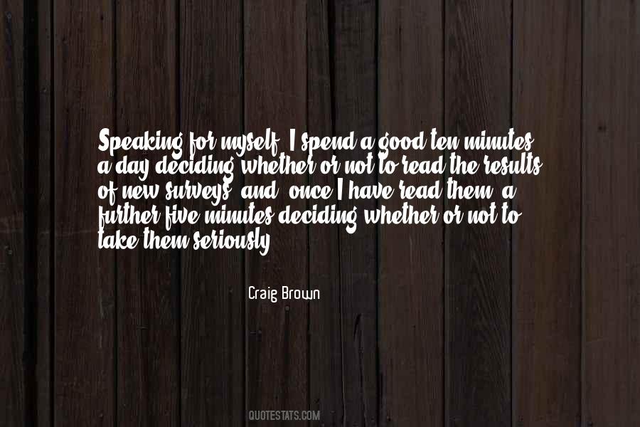 Craig Brown Quotes #762277