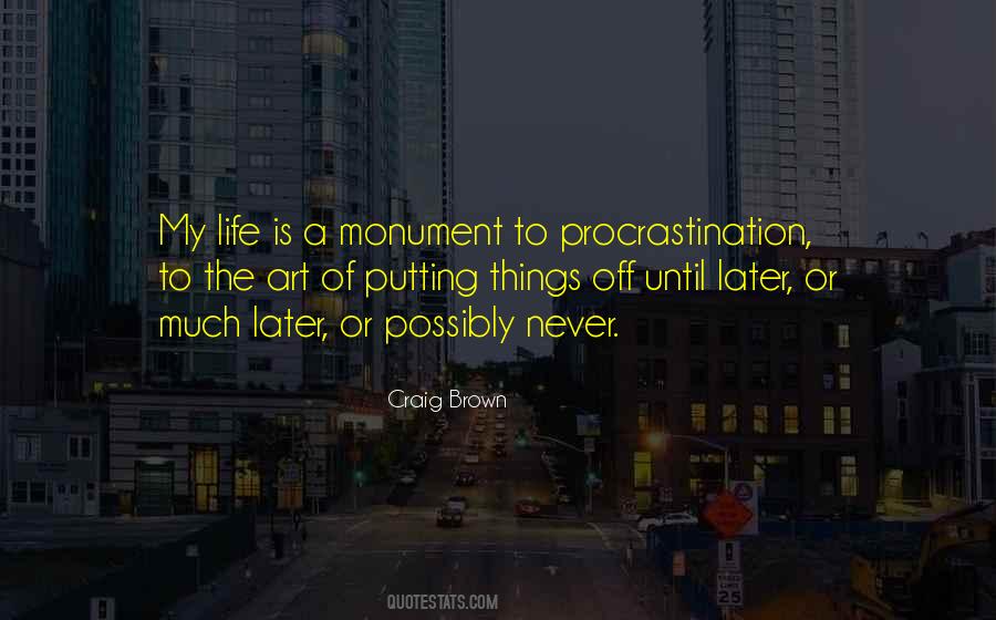 Craig Brown Quotes #789928 Craig Brown Quotes #789928