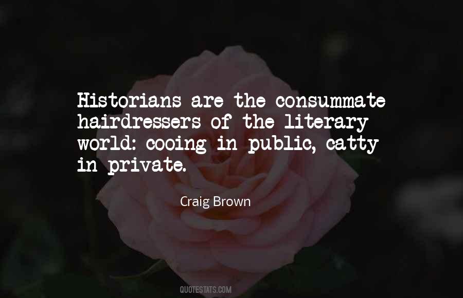 Craig Brown Quotes #839449