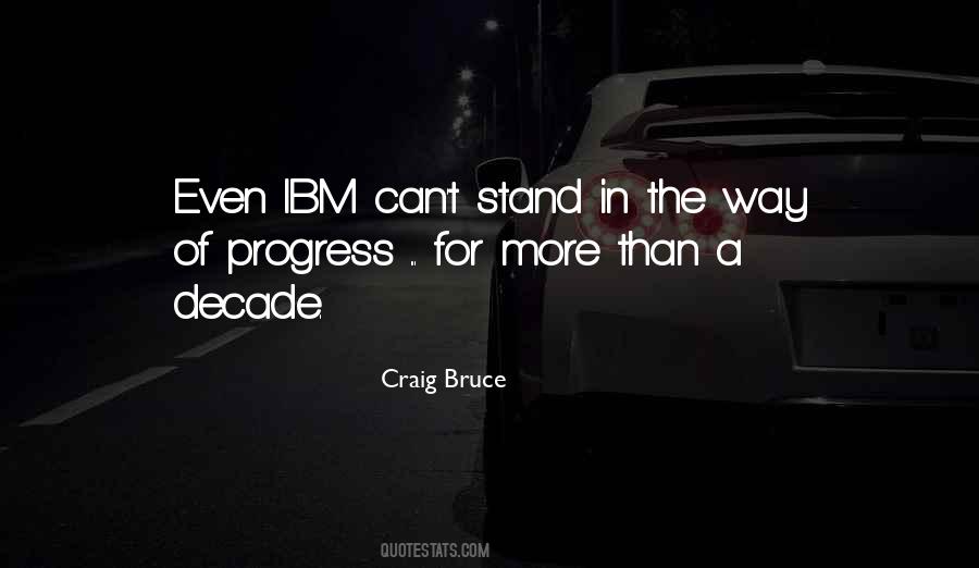 Craig Bruce Quotes #1008840