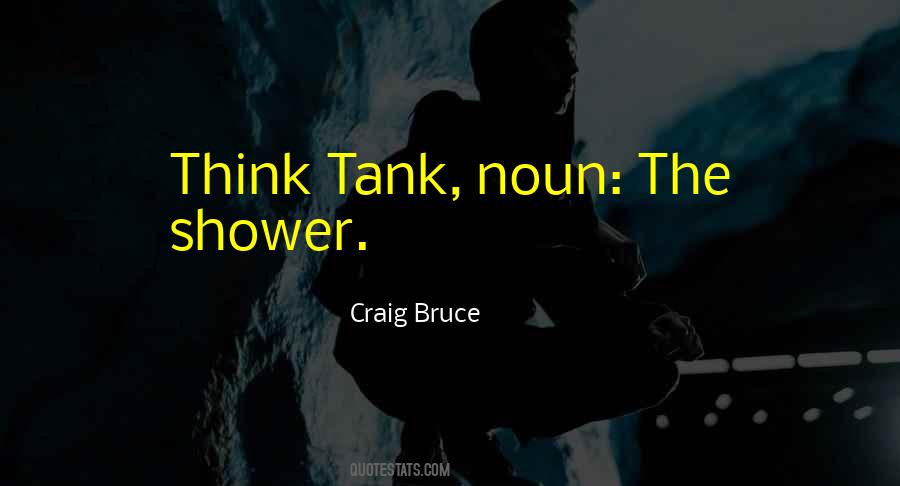 Craig Bruce Quotes #167719