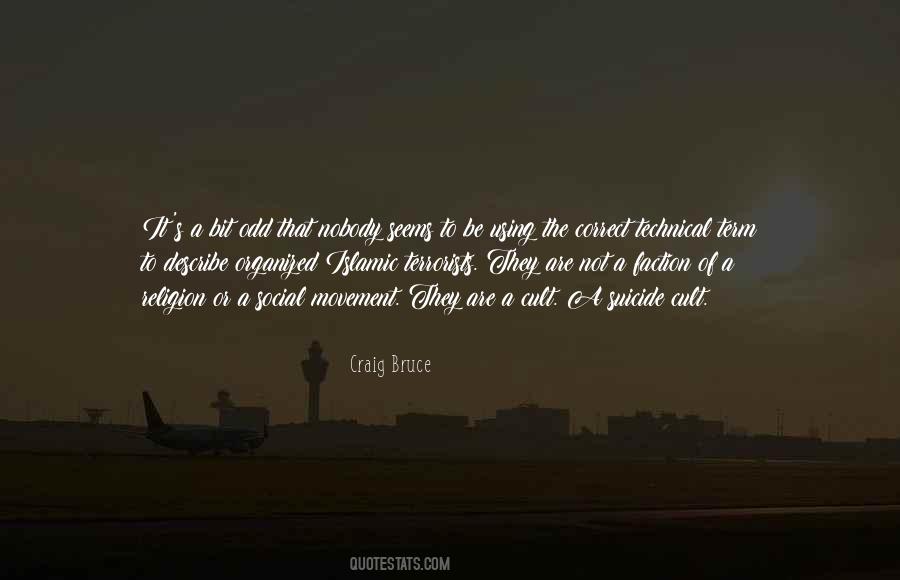 Craig Bruce Quotes #907962