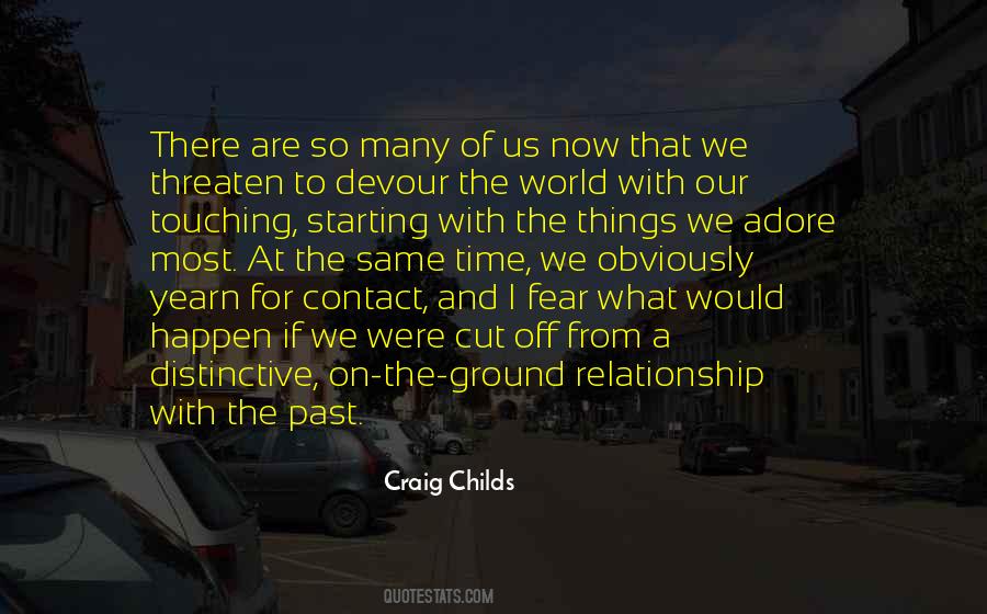 Craig Childs Quotes #359559