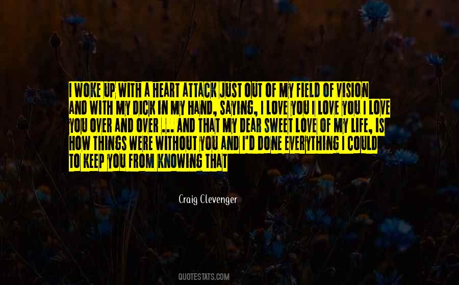 Craig Clevenger Quotes #1054995