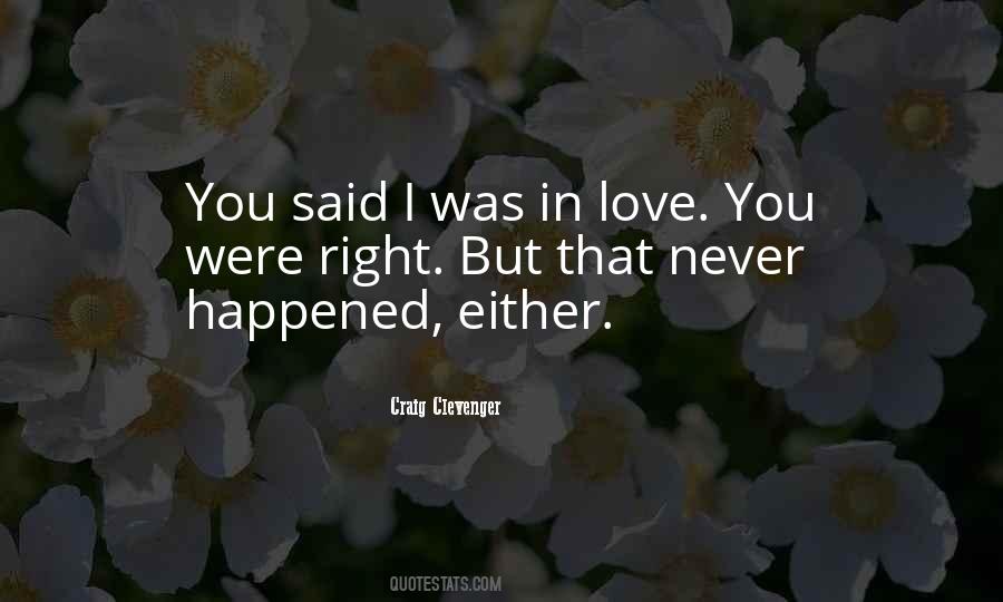 Craig Clevenger Quotes #1365800