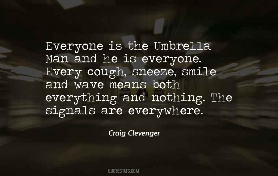 Craig Clevenger Quotes #1861206