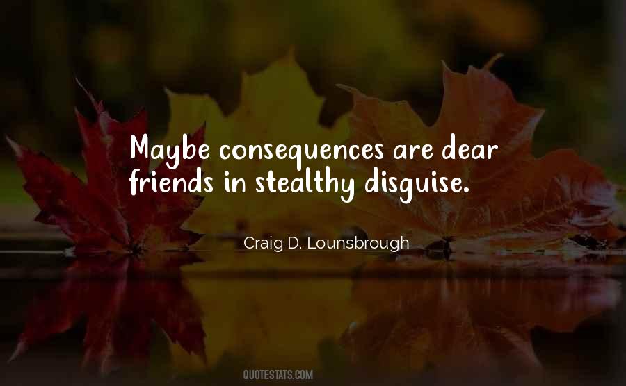Craig D. Lounsbrough Quotes #1383358