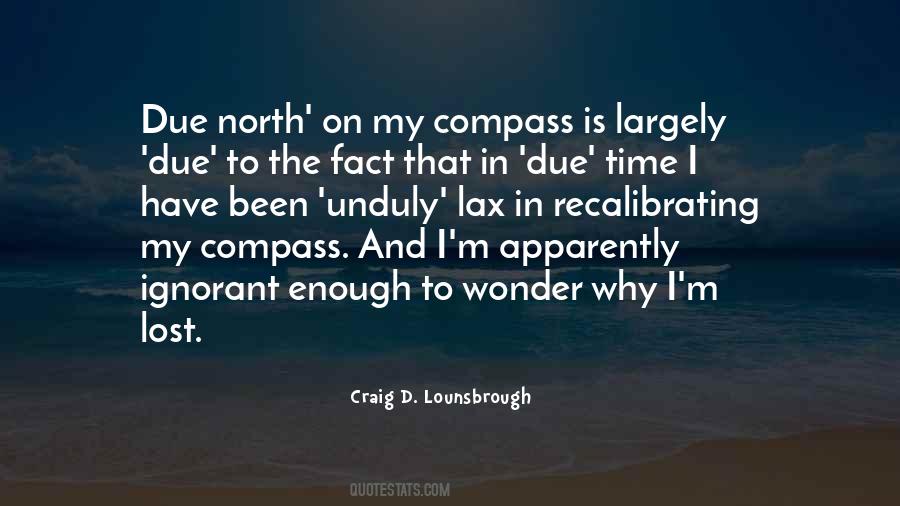 Craig D. Lounsbrough Quotes #159652