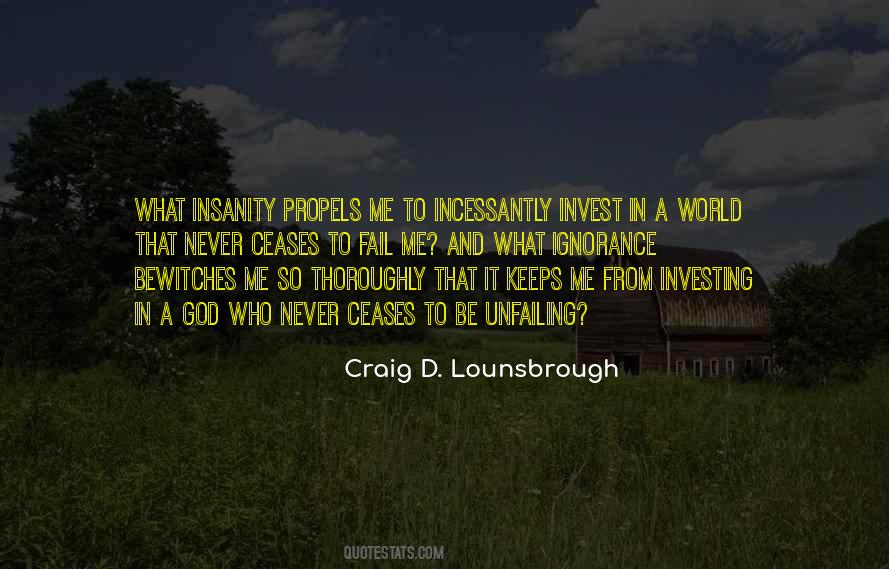 Craig D. Lounsbrough Quotes #1764843