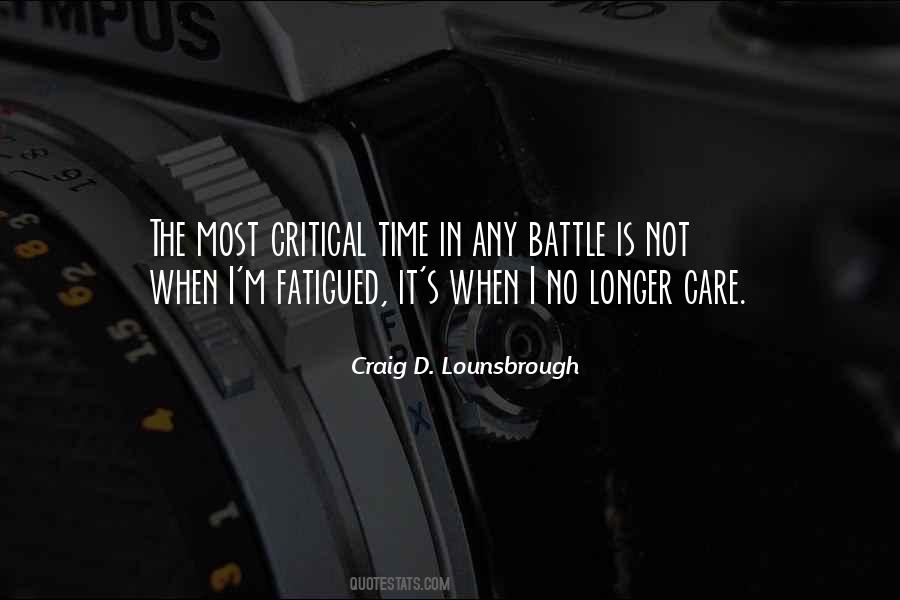 Craig D. Lounsbrough Quotes #1819980
