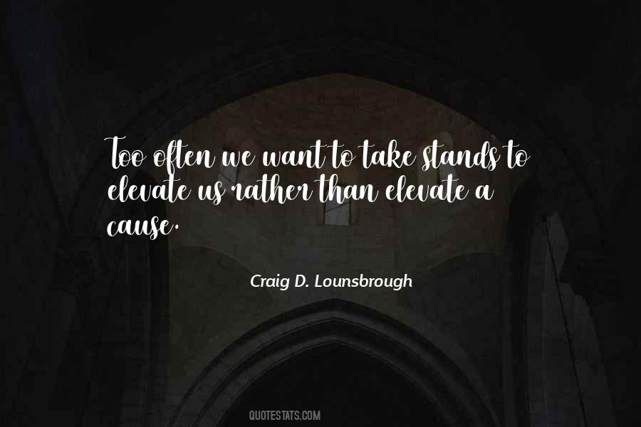 Craig D. Lounsbrough Quotes #724354