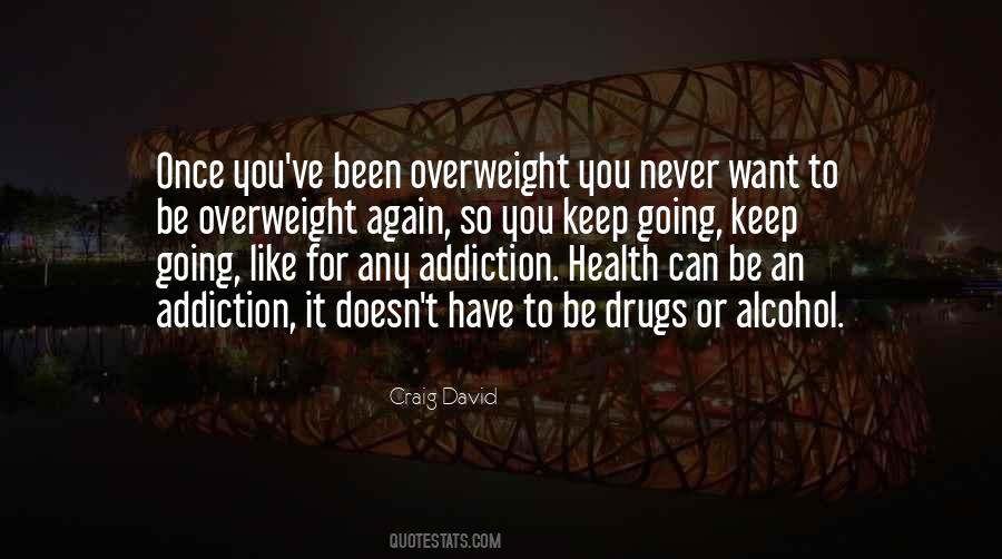 Craig David Quotes #1563476