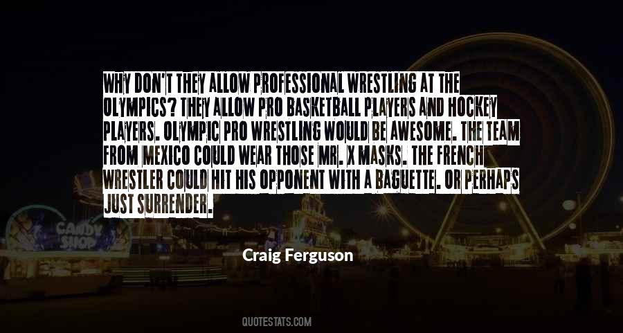 Craig Ferguson Quotes #1206582
