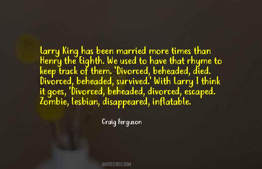 Craig Ferguson Quotes #1483541