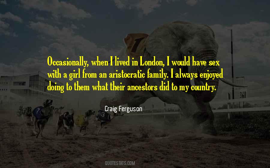 Craig Ferguson Quotes #1850389