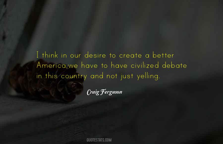 Craig Ferguson Quotes #724421