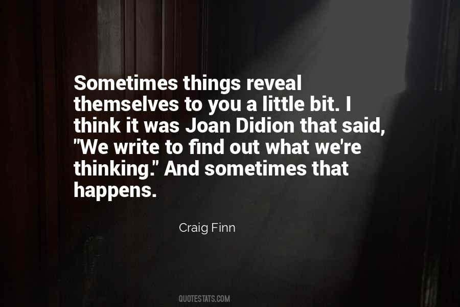 Craig Finn Quotes #354583