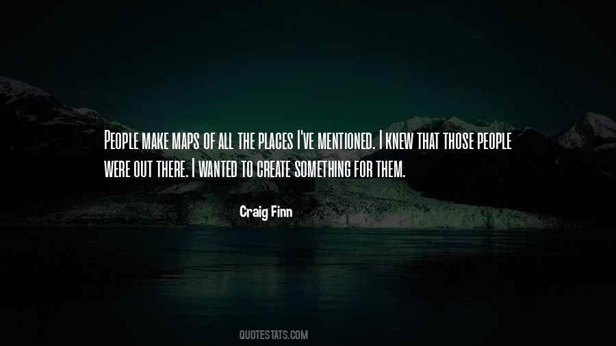 Craig Finn Quotes #421113