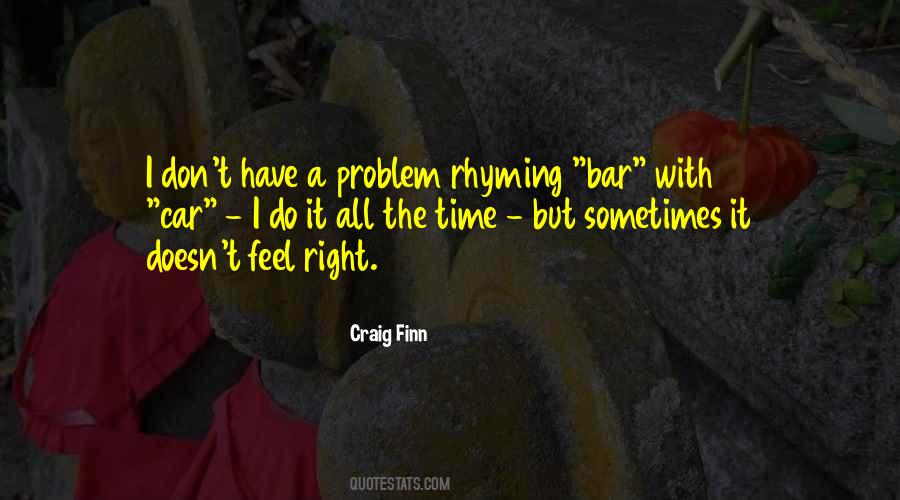 Craig Finn Quotes #522978