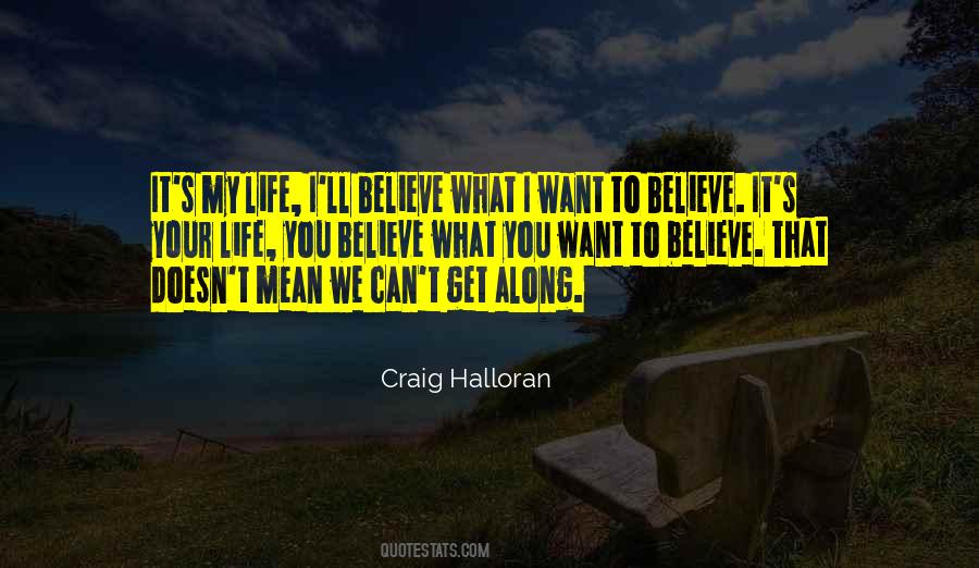 Craig Halloran Quotes #815507