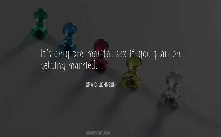 Craig Johnson Quotes #1080404