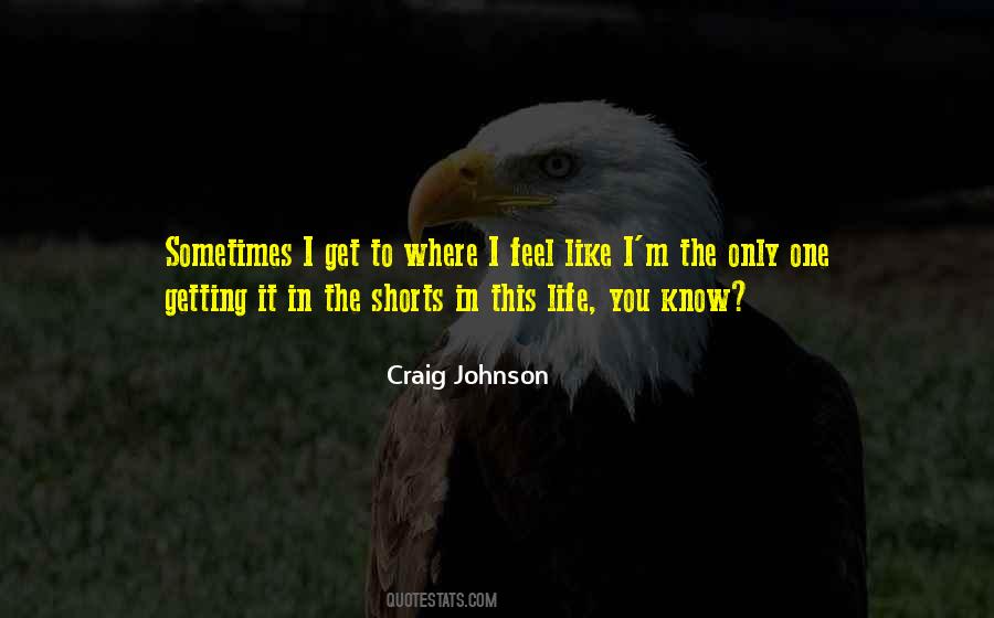 Craig Johnson Quotes #178523