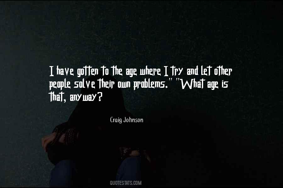 Craig Johnson Quotes #575692