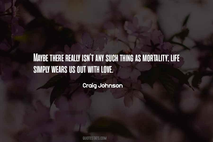 Craig Johnson Quotes #611690