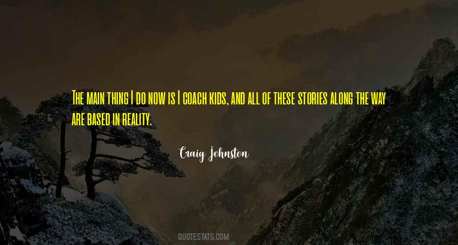 Craig Johnston Quotes #750288
