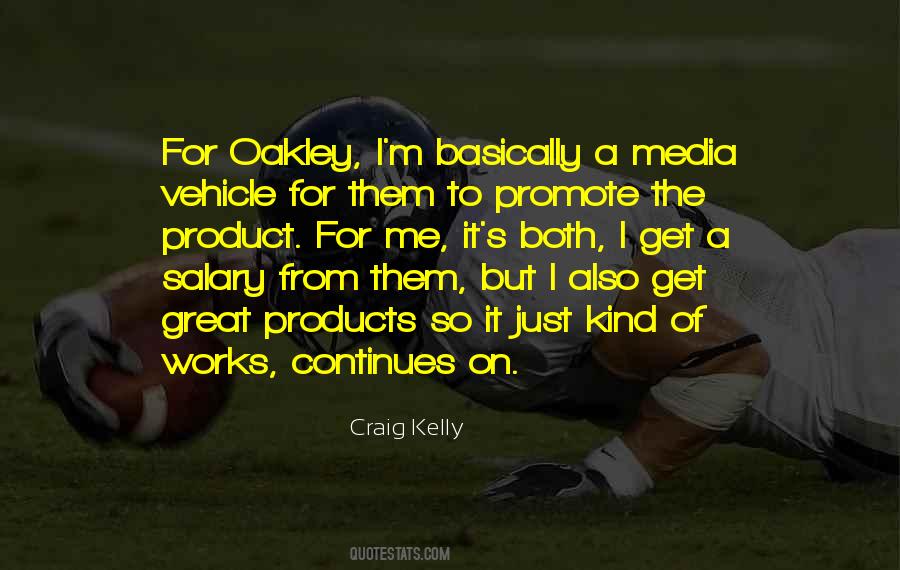 Craig Kelly Quotes #1585850